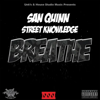 Breathe 專輯 San Quinn/Mac Mall/Homewrecka/Telly Mac/Matt Blaque