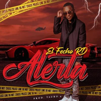 Alerta 專輯 El Fecho RD/Ceky Viciny/K2 La Para Musical