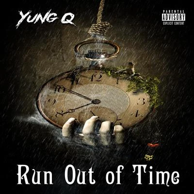 Run Out of Time (Acoustic Version) 專輯 Yung Q