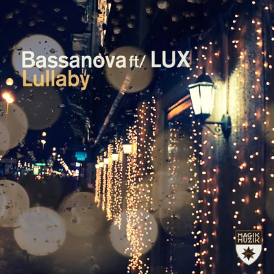 Lullaby 專輯 Bassanova