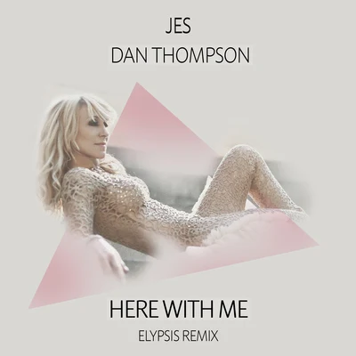 Here With Me (Elypsis Remix) 專輯 Finding Wonderland/Dan Thompson/Starpicker/Remarq/Exolight