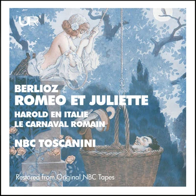 Vivian Della ChiesaNBC Symphony OrchestraArturo ToscaniniJan PeerceNicola Moscona Toscanini conducts Roméo & Juliette