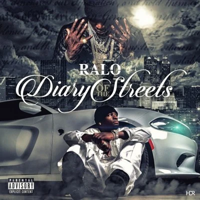 Diary Of The Streets 專輯 Ralo/Tee Grizzley/VL Deck/Bankroll Ziggy