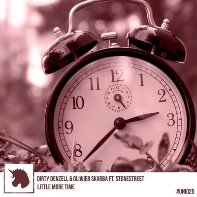 Little More Time (feat. Stonestreet) 专辑 Jarvis (UK)/Dirty Denzell/Synthetic Epiphany/Al Coholic/JJD