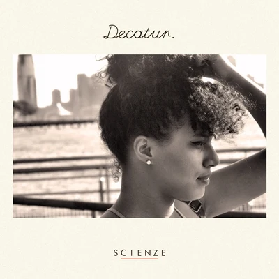 Decatur. 专辑 ScienZe