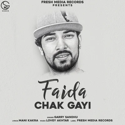 Faida Chak Gayi 专辑 Garry Sandhu/Pav Dharia