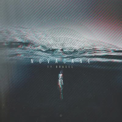 Novacane 專輯 Ty Brasel