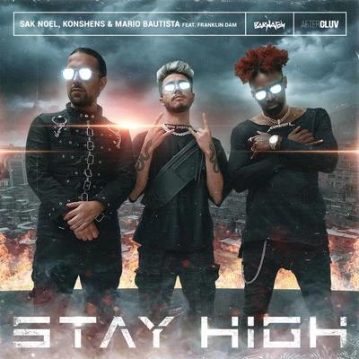 Stay High 專輯 Sak Noel