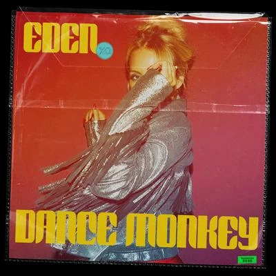 Dance Monkey 專輯 Eden xo