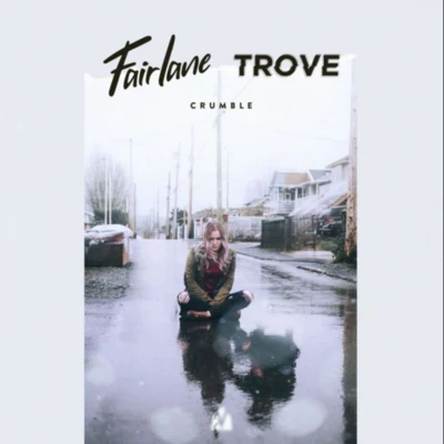 Crumble 专辑 Fairlane/Point North