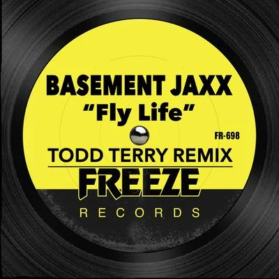 Todd TerryPROK & FITCH Fly Life (Todd Terry Remix)