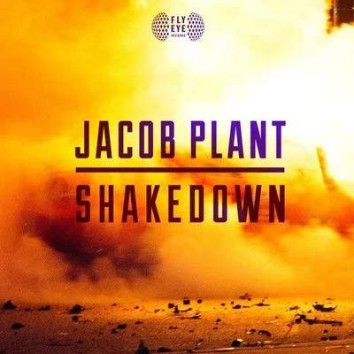 Shakedown (Original Mix) 專輯 Jacob Plant