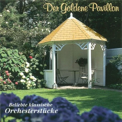 Johannes WalterAnísio Dias The Golden Pavilion: Selection of Orchestral Classics