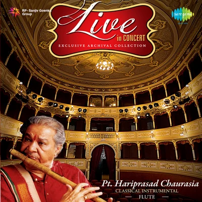 Pt. Hariprasad Chaurasia Exclusive Archival Collection Pt. Hariprasad Chaurasia