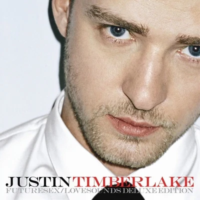 Justin Timberlake FutureSexLoveSounds (Deluxe Version)