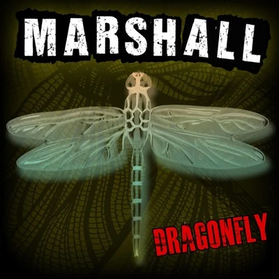 Dragonfly 專輯 Marshall/Tep No