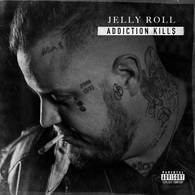 Addiction Kills 專輯 Crypt/Jelly Roll/Adam Calhoun