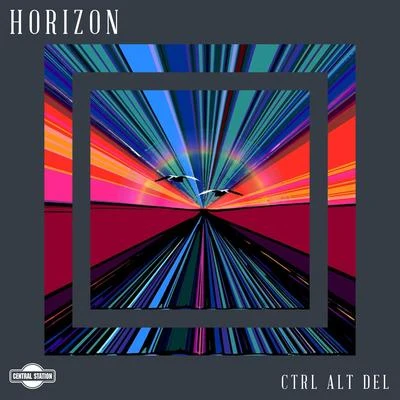 Horizon 专辑 Ctrl Alt Del