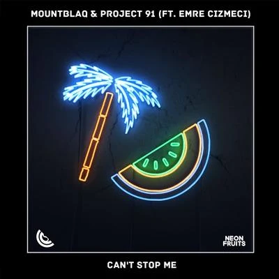 Can&#x27;t Stop Me (feat. Emre Cizmeci) 专辑 Krexxton/MountBlaq