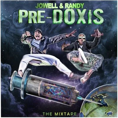 Pre-Doxis (The Mixtape) 专辑 Jowell