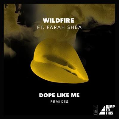 **** Like Me (feat. Farah Shea) [Remixes] 專輯 Wildfire/Sophiegrophy