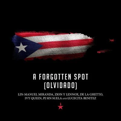 A Forgotten Spot (Olvidado) 專輯 De La Ghetto