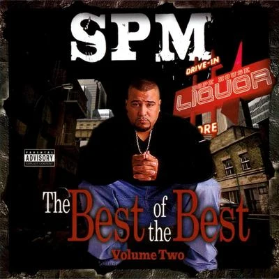 Best Of The Best Vol. 2 专辑 The GP Click/Mista Mike/E-Roc/South Park Mexican/Ladies of Distinction