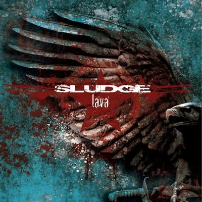 Lava 专辑 VRG/Sludge