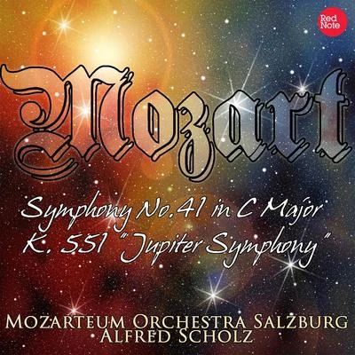 Mozart: Symphony No.41 in C Major K. 551 "Jupiter Symphony" 專輯 Mozarteum Orchestra Salzburg/Leopold Hager/Karl Engel