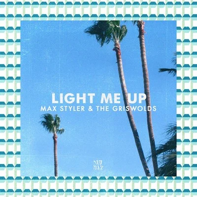 Light Me Up (Extended Mix) 專輯 The Griswolds