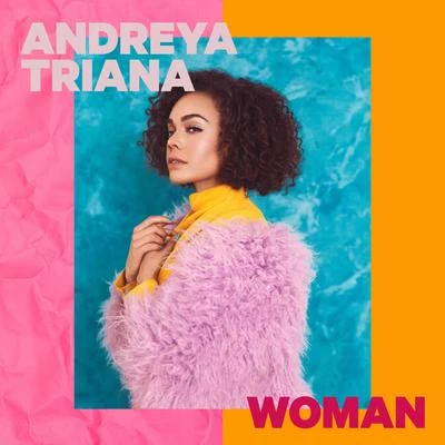 WOMAN 專輯 Andreya Triana