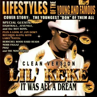 It Was All A Dream [Clean] 专辑 Lil' Keke/Paul Wall