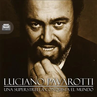 Una superstrella conquista el mundo 專輯 Donato Di Stefano/Luciano Pavarotti/Giacomo Aragall/Sir Georg Solti/Alfredo Kraus