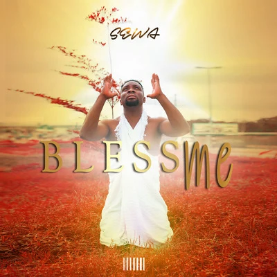 Bless Me 專輯 Sewa/Diggy Simmons/Mel Scoggz