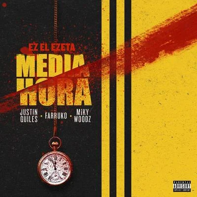 Media Hora 专辑 EZ El Ezeta/Casper Magico/Joniel