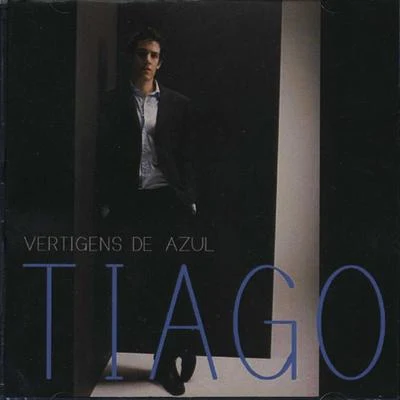 Vertigens de Azul 專輯 Tiago