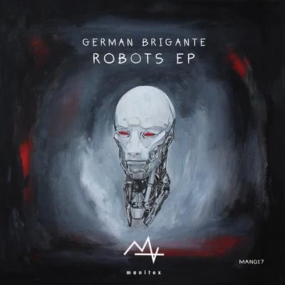 Robots EP 專輯 German Brigante