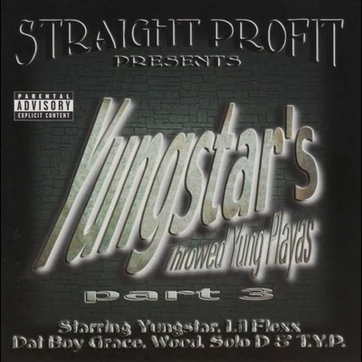 YungstarIndoC-NileSolo-D Throwed Yung Playas, Pt. 3