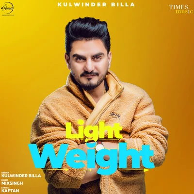 Light Weight - Single 專輯 Kulwinder Billa/Dilpreet Dhillon