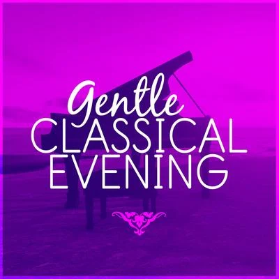 Gentle Classical Evening 專輯 Samuel Barber