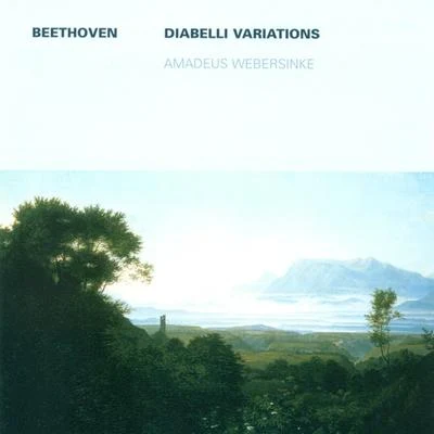 Amadeus Webersinke貝多芬Erhard Fietz BEETHOVEN, L. Van: Diabelli Variations (Webersinke)