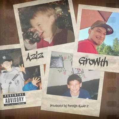 Growth 专辑 Aziz