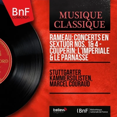 Rameau: Concerts en sextuor Nos. 1 4 - Couperin: Limpériale Le Parnasse (Mono Version) 專輯 Peter Buck