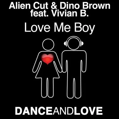 Love me boy 專輯 Alien Cut