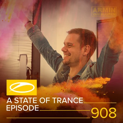 ASOT 908 - A State Of Trance Episode 908 專輯 Armada Music/Giuseppe Ottaviani