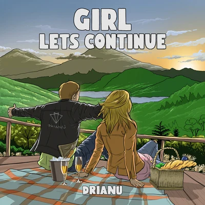 Girl Lets Continue 專輯 Drianu