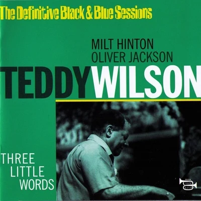 Three Little Words (Nice, France 1976) 專輯 Joe Wilder/Milt Hinton/Hank Jones