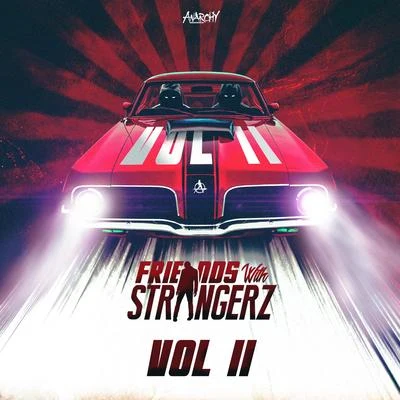 Friends With Strangerz - Vol II 專輯 Mrotek/The Strangerz