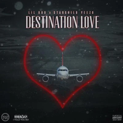 Destination Love 專輯 Lil Meat/Pr0b1em Childd/Lil Rod