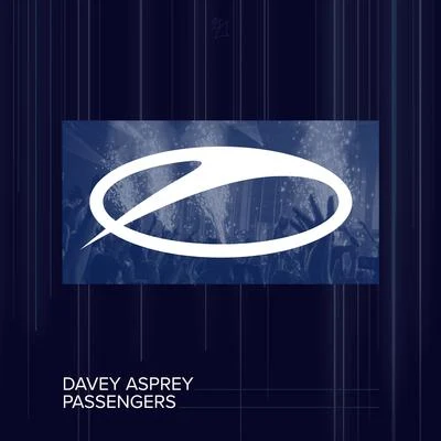 Passengers 專輯 Davey Asprey